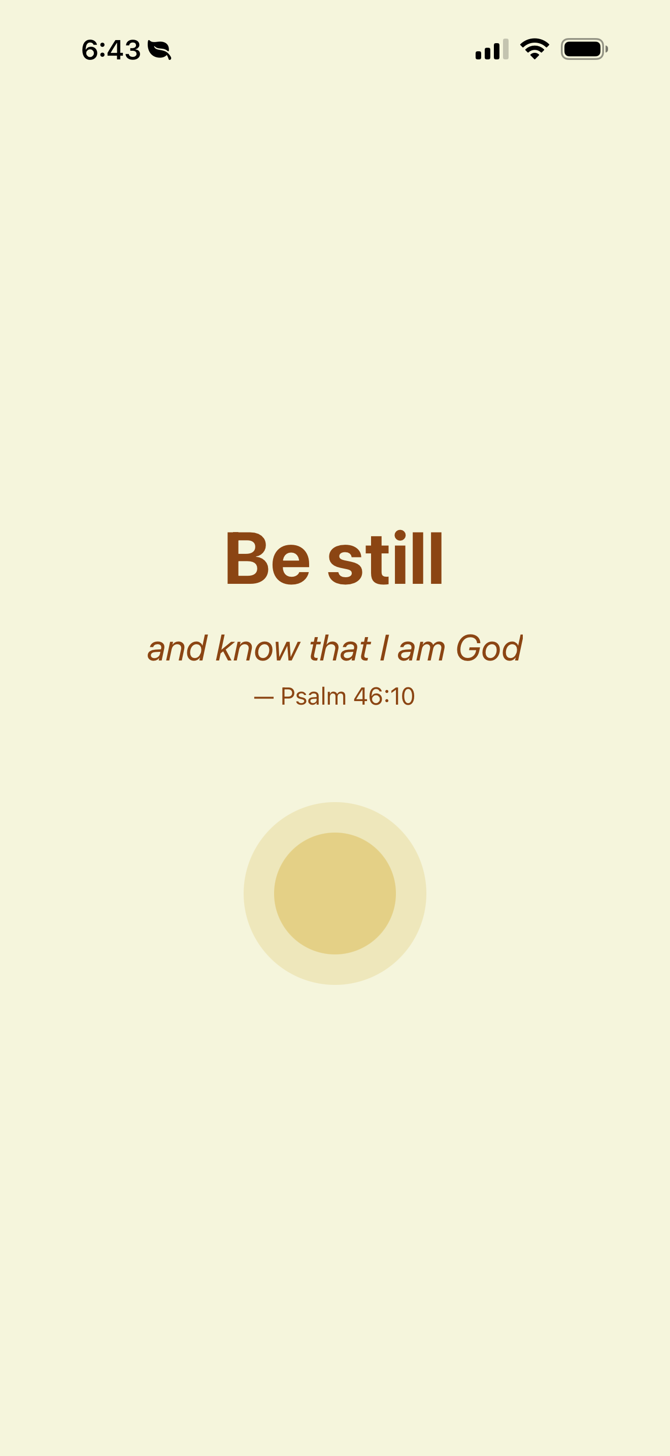 Be still and know